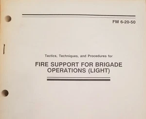FM 6-20-50 TT&P for Fire Support for Brigade Operations (Light), 5 January 1990 - Picture 1 of 4