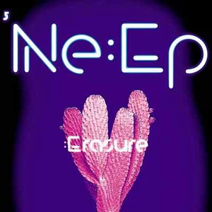 Erasure - Ne:EP (CD) Album - New and Sealed - Picture 1 of 1