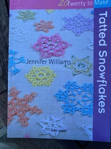 20 Twenty to Make Tatted Snowflakes Jennifer Williams Step-by-Step Instructions - Imagen 1 de 8