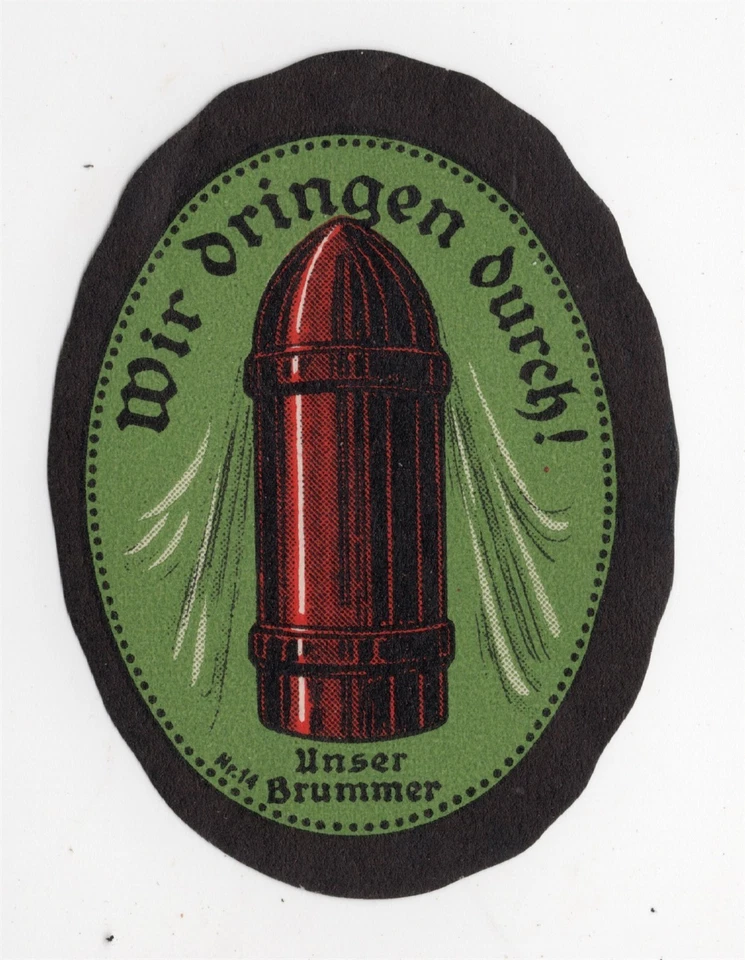 GERMANY WW I POSTER STAMP WE'RE BREAKING THROUGH OUR BIG GUY  - Image 1 of 1