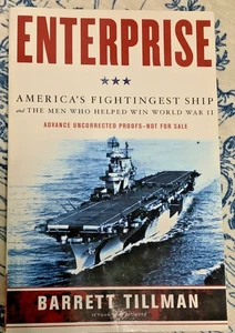 Paperback Book - ENTERPRISE: AMERICA'S FIGHTINGEST SHIP - By Barrett Tillman - Picture 1 of 1