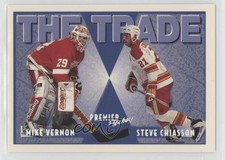 1994-95 Topps Premier Special Effects Mike Vernon Steve Chiasson #348 HOF