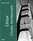 Linux Cluster Architecture by Alex Vrenios (2002, Paperback)
