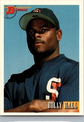 1993 Bowman #306 Billy Hall - Image 1 of 2