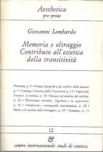 Memoria e oltraggio: contributo all'estetica della transitività - Bild 1 von 1
