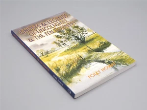 Ghosts and Legends of Lincolnshire and the Fen Country paperback book - Picture 1 of 1