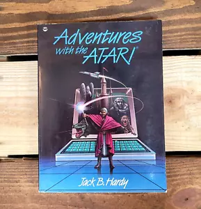 Adventures with the ATARI by Jack B Hardy HTF Vintage Atari Computing Book - Imagen 1 de 5