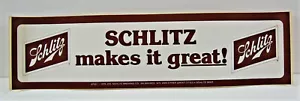 Vintage 1979 Schlitz Makes It Great Stoßstange Aufkleber Bierschild Händler Lagerbestand - Bild 1 von 1