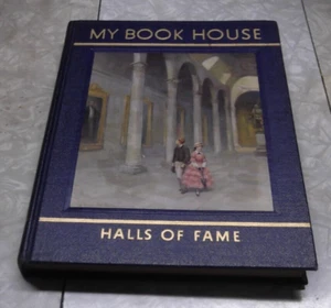 MY BOOK HOUSE VOL 12 HALLS OF FAME EDITED BY OLIVE BEAUPRE MILLER - Imagen 1 de 10