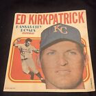 Vintage Ed Kirkpatrick Kansas City Royals Outfield Fan Poster No.19 Fd18