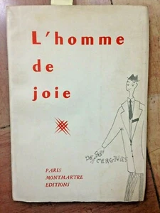 EROTISME -DE SAINTAME 1960 L'HOMME DE JOIE CARNETS INTIMES D'UN JEUNE LIBERTIN - Picture 1 of 5