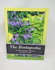 The Hostapedia An Encyclopedia of Hostas by Mark R. Zilis Signed Hardcover Book - Picture 1 of 5
