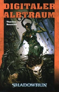SHADOWRUN-Bd.82: DIGITALER ALBTRAUM-Cyberpunk Abenteuer-Roman-neu - Picture 1 of 2