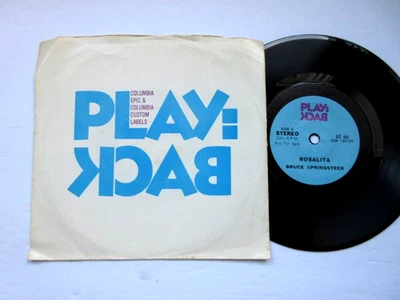 BRUCE SPRINGSTEEN Rosalita PLAYBACK Single AS66 - NM 45 RPM RECORD - Image 1 of 4
