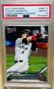 KAZUMA OKAMOTO * PSA 10 * TOPPS NOW 2023 WORLD BASEBALL CLASSIC WBC-70 JAPAN