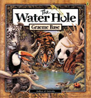 Graeme Base The Water Hole (Paperback) (US IMPORT)
