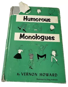 Humorous Monologues By Vernon Howard 1955 Vintage Hardback Book - Imagen 1 de 22