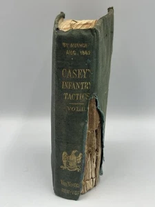 1862 Casey’s Infantry Tactics Vol II Civil War Book HAS SEVERAL LITTLE FOLD OUTS - Foto 1 di 24