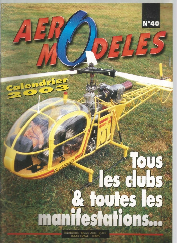 AERO MODELES N°40 - EVOLUTION TECHNIQUE ET HISTORIQUE DE L'AEROMODELISME - Image 1 of 1