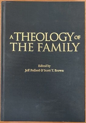 A Theology of the Family - Articles on Marriage, Family, Children and Faith - Image 1 of 4