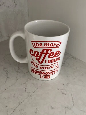 Taza de café Big Mouth Inc 10 tazas "Cuanto más café bebo, más impresionante soy" Foto 1 de 4