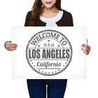A2 - Willkommen in Los Angeles Kalifornien US Poster 59,4 x 42 cm280 gsm (bw) #40144