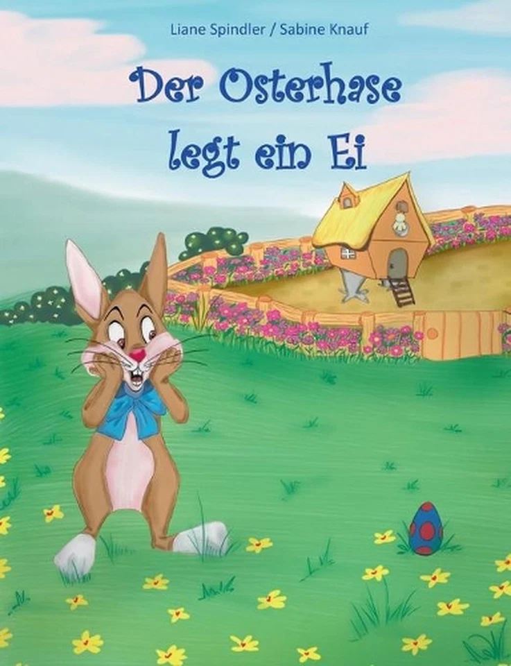 Der Osterhase legt ein Ei by Liane Spindler (German) Paperback Book - Image 1 of 1