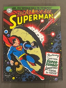 SUPERMAN: THE ATOMIC AGE SUNDAYS: 1956 TO 1959 HARDCOVER : Brand new condition - Picture 1 of 2