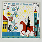Vtg Berggren Ceramic Trivet Tile Road To Good Friend Man Riding Horse Swedish
