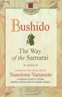 Bushido: The Way of the Samurai (Square One Classics), Yamamoto 9780757000263..