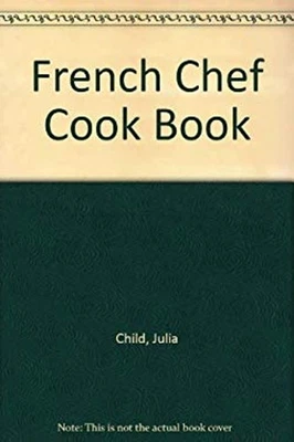 The French Chef Cookbook Paperback Foto 1 de 2
