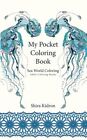 Adult Coloring Book: My Pocket Colori..., Kidron, Shira