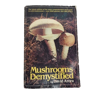 Mushrooms Demystified David Arora Guide To Fleshy Fungi 2nd Ed 1986 PB - Imagen 1 de 9