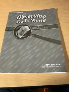 Abeka Homeschool OBSERVING GOD’S WORLD - Teacher Quiz/Worksheet Key - Bild 1 von 6