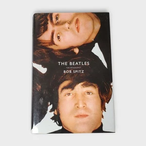 The Beatles The Biography Bob Spitz Hardcover With Dust Jacket 2005 1st Edition - Imagen 1 de 15