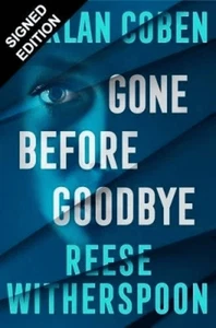 PRESALE Reese Witherspoon & Harlan Coben Gone Before Goodbye Signed 23/10/2025 - Picture 1 of 1