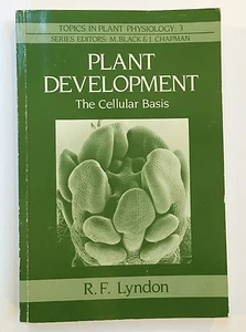 Plant Development: The Cellular Basis by R. F. Lyndon Topics in Plant Physiology - Imagen 1 de 1