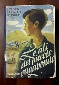 Le ali del piccolo vagabondo - Bibliotechina della G.I.L. anno 1941 - Picture 1 of 1