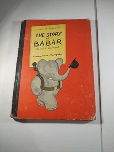 C. 1960 The Story of Babar the Little Elephant by Jean de Brunhoff  Printed  - Picture 1 of 14