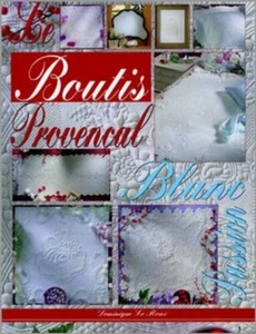 Le boutis provençal : Blanc passion | Le Roux Dominique | Très bon état - Picture 1 of 1