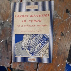 M. Malinverno, Lavori artistici in ferro per le costruzioni funerarie - Picture 1 of 1