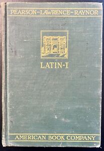 Vintage 1929 Hardcover LATIN I By Henry Carr Pearson & Lillie Maria Lawrence 