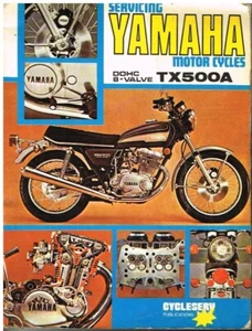YAMAHA TX500A (8-VALVE DOHC) 1973- OWNERS SERVICE & REPAIR MANUAL - Picture 1 of 1