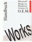 Microsoft Works, Benutzerhandbuch,Windows Version 2,0 O. E. M Autorenkollektiv