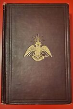 Morals and Dogma of the Ancient and Accepted Rite Freemasonry 1913 Albert Pike