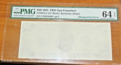 1981 FEDERAL RESERVE NOTE $20 SAN FRANCISCO PMG CU 64 EPQ MISSING PRINT ERROR - Image 1 of 4
