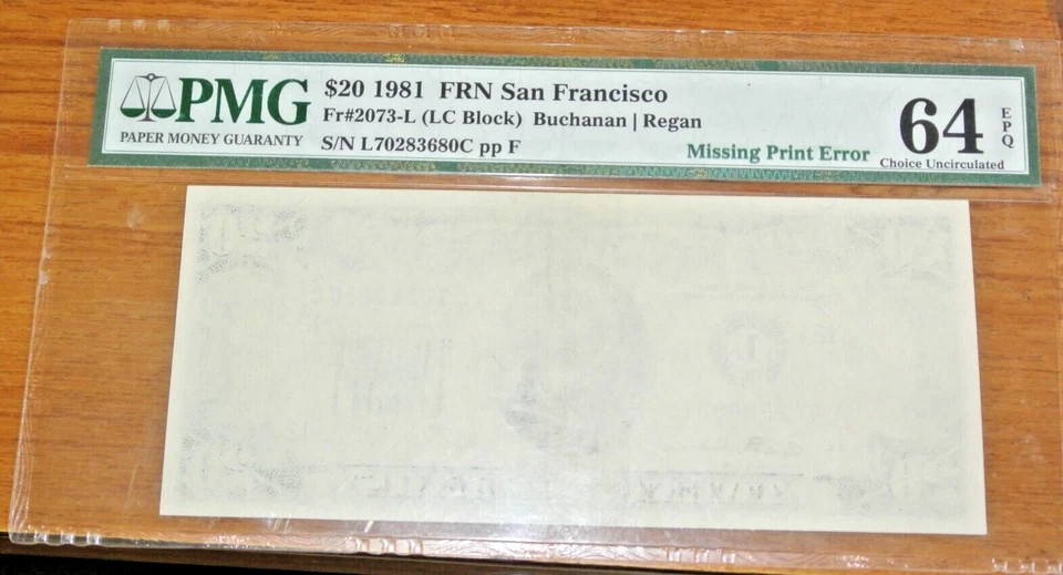 1981 FEDERAL RESERVE NOTE $20 SAN FRANCISCO PMG CU 64 EPQ MISSING PRINT ERROR - Image 1 of 4