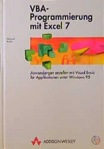 VBA-Programmierung mit Excel 7. Anwendungen erstellen mit Visual Basic für Appli - Bild 1 von 1