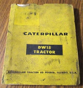 Manual de taller de reparación de tractor rascador Caterpillar DW15 1955 1956 ORIGINAL - Imagen 1 de 16