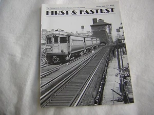 First & Fastest Winter 2000-01 Vol 16 #4 CA&E 450 Serie Autos, CTA Streetcars - Bild 1 von 6